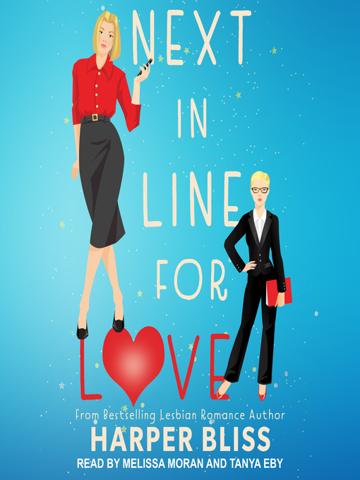 Title details for Next in Line for Love by Harper Bliss - Wait list